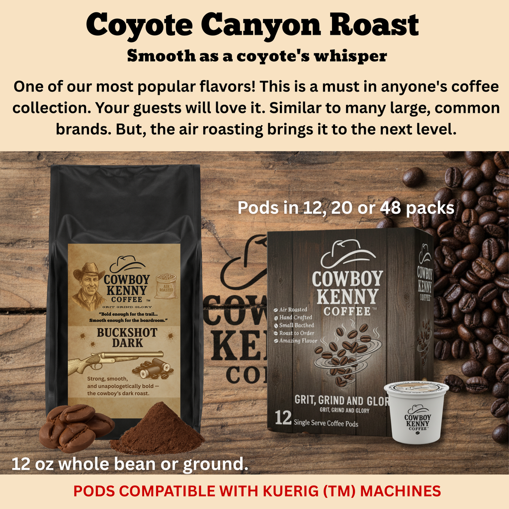 Coyote Canyon Roast